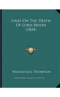 Lines On The Death Of Lord Bryon (1824)