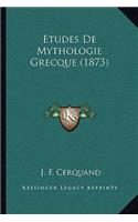 Etudes De Mythologie Grecque (1873)