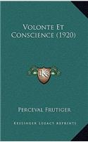 Volonte Et Conscience (1920)