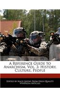 A Reference Guide to Anarchism, Vol. 3