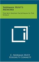 Sherman Hoyt's Memoirs