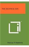 Ascetical Life