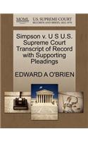 Simpson V. U S U.S. Supreme Court Transcript of Record with Supporting Pleadings