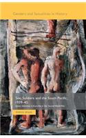 Sex, Soldiers and the South Pacific, 1939-45