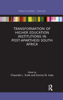 Transformation of Higher Education Institutions in Post-Apartheid South Africa