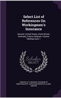 Select List of References on Workingmen's Insurance