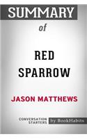 Summary of Red Sparrow by Jason Matthews