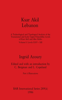 Ksar Akil Lebanon, Part ii