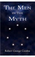 The Men in the Myth