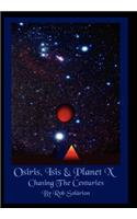 Osiris, Isis & Planet X