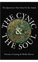 Cynic & the Soul