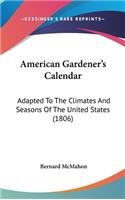 American Gardener's Calendar
