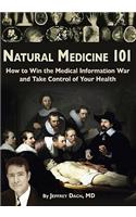 Natural Medicine 101