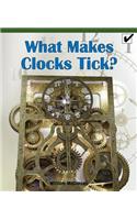 What Makes Clocks Tick?