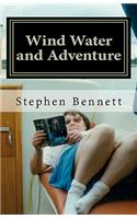 Wind Water and Adventure