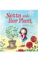 Netta and Her Plant