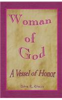 Woman of God--A Vessel of Honor