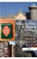 Using the Bible in Practical Theology