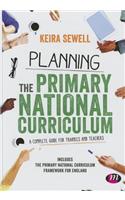 Planning the Primary National Curriculum