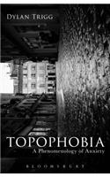 Topophobia