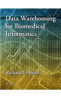 Data Warehousing for Biomedical Informatics