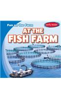 At the Fish Farm