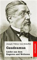 Gaudeamus. Lieder aus dem Engeren und Weiteren