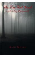 Ties That Bind: An as I Lay Dying Novel