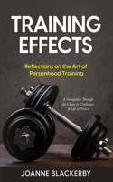 Training Effects: Reflections On The Art of Personhood Training(English)
