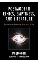 Postmodern Ethics, Emptiness, and Literature