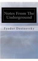Notes From The Underground
