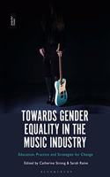 Towards Gender Equality in the Music Industry