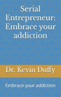 Serial Entrepreneur