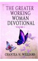 The Greater Working Woman Devotional