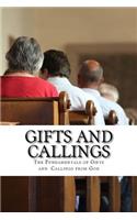 Gifts and Callings