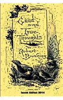 Good and true thoughts Robert Browning: (English)
