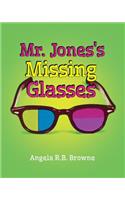 Mr. Jones's Missing Glasses