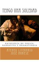 Tengo una soledad