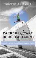 Parkour & Art du déplacement
