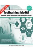 Testtraining MedAT - vollständiger Leitfaden zur Vorbereitung auf den Medizinertest in Österreich