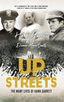 Up From The Streets