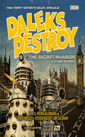 Daleks Destroy: The Secret Invasion & Other Stories