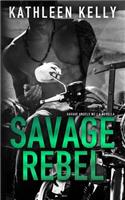 Savage Rebel: A Savage Angels MC Novella