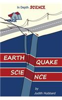 Earthquake Science: (In Depth Science)