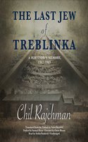 Last Jew of Treblinka Lib/E
