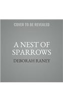 Nest of Sparrows Lib/E