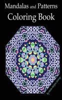 Mandalas and Patterns: Coloring Book