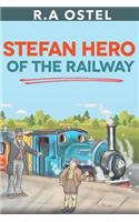 Stefan Hero of the Railway