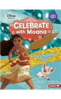 Celebrate with Moana