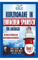 Kurzromane in Einfachem Spanisch für Anfänger
